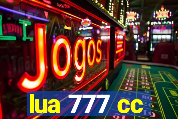 lua 777 cc